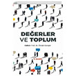 Deerler ve Toplum Nobel Akademik Yaynclk
