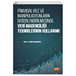 Finansal Hile ve Maniplasyonlarn Deerlendirilmesinde Veri Madencilii Tekniklerinin Kullanm Alper Karavardar Nobel Akademik Yaynclk