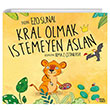 Kral Olmak stemeyen Aslan Masal Perest