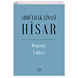 Boazii Yallar (Ciltli) Abdlhak inasi Hisar Everest Yaynlar