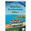 Mahalleyi Kurtarmann Yollar Can Yaynlar