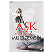 Ak Sen Demekmi 2 Mucizemsin Arzu Denizyaran Az Kitap