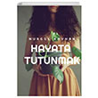 Hayata Tutunmak Nurgl Kayhan Odessa Yaynevi