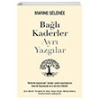 Bal Kaderler Ayr Yazglar Birol Gndodu Butik Yaynlar