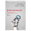 Enfokrasi Byung-Chul Han Ketebe Yaynevi