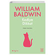Kediye Dikkat William Baldwin Ketebe Yaynevi