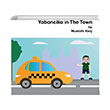 Yabanciko in The Town Mustafa Kenj Platanus Publishing