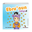 Ebrunun Glgesi Ebru Pskllolu Kalayc Kitap Mptelas Yaynlar