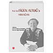 Prof.Dr. Figen Altua Armaan Ekin Yaynlar