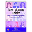 ktisat Biliminde Feminizim Ekin Yaynlar