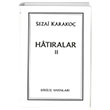 Hatralar II Sezai Karako Dirili Yaynlar