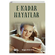 E Kadar Hayatlar Belgin Baykal Ayyldz Kitap