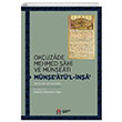 Okuzade Mehmed ahi ve Mneat Mneatl na (nceleme-Metin-Dizin) DBY Yaynlar