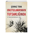 Unutulamayann Tutsakl ehnaz Tuna Destek Yaynlar