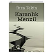 Karanlk Menzil Rza Tekin Yar Yaynlar