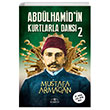 Abdlhamidin Kurtlarla Dans 2 Mustafa Armaan Hmayun Yaynlar