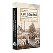 Eski stanbul (1553-1839) (Eski stanbul Resimleriyle) Ahmed Refik Byyen Ay Yaynlar
