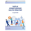 Salk Hizmetlerinde Kalite Ynetimi A. Uur Kevenk EMA Tp Kitabevi