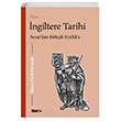 Ksa ngiltere Tarihi Sezardan Birleik Krallka Mary Platt Parmele Liberus Yaynlar