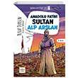 Anadolu Fatihi Sultan Alp Arslan 2 Yusuf Dursun Nar ocuk