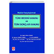 Trk Medeni Kanunu ve Trk Borlar Kanunu Ekin Yaynlar