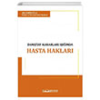 Trk Hukukunda Dantay Kararlar Inda Hasta Haklar ile Hekim ve darenin Sorumluluu Platon Hukuk