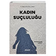 Kadn Sululuu H. Dilara Aaolu Canay Astana Yaynlar