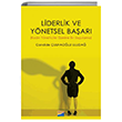 Liderlik ve Ynetsel Baar (Kadn Yneticiler zerine Bir Uygulama) Siyasal Kitabevi