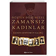 Dten Dnceye Zamansz Kadnlar lknur Gntrkn Kalp Epsilon Yaynevi