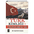 Trk Kimlii ve Trklerin Bilinmeyen Tarihi Pagoda Yaynlar