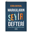 Markalarn Seyir Defteri Esra Baykal Ceres Yaynlar