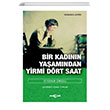 Bir Kadnn Yaamndan Yirmi Drt Saat Stefan Zweig Aka Yaynlar