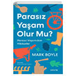 Parasz Yaam Olur mu Mark Boyle Epona Kitap