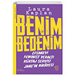 Benim Bedenim Efsanevi Feminist Yeralt Krtaj Servisi Janein Hikayesi Laura Kaplan Minotor Kitap