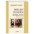 Her ey Yeniden Balasa Mahmut Telli Puslu Yaynclk