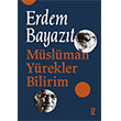 Mslman Yrekler Bilirim z Yaynclk