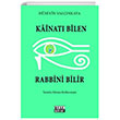 Kainat Bilen Rabbini Bilir Kule Kitap