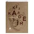 Kz Kardeim Verda Pars Yitik lke Yaynlar