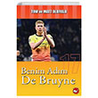 Benim Adm De Bruyne Beyaz Balina Yaynlar