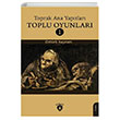 Toprak Ana Yaptlar Toplu Oyunlar 1 ztrk Bayram Dorlion Yaynevi