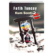 Kum Saati 2 Japonya Fatih Tuncay Bilgi Yaynevi