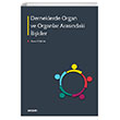 Derneklerde Organ ve Organlar Arasndaki likiler mer Cokun Sekin Yaynclk