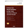  Kazas veya Meslek Hastalklar ile lgili Tespit Tazminat ve Rcuan Tazminat Davalar Sekin Yaynclk
