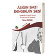 An Saz Dengbejin Sesi (Dengbejlik ve Aklk zerine Karlatrmal Bir nceleme) Eiten Kitap