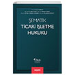 ematik Ticari letme Hukuku Sekin Yaynclk