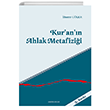 Kur`an`n Ahlak Metafizii Ankara Okulu Yaynlar
