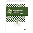 Current Research In Health Sciences / June Gece Kitapl