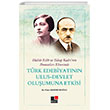 Halide Edip ve Yakup Kadri`nin Romanlar Ekseninde Trk Edebiyatnn Ulus-Devlet Oluumuna Etkisi Kesit Yaynlar