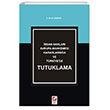 Tutuklama Sekin Yaynevi