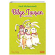 Bilge Tavan ve Maceralar Hadi Muhammedi Muhenna Yaynlar